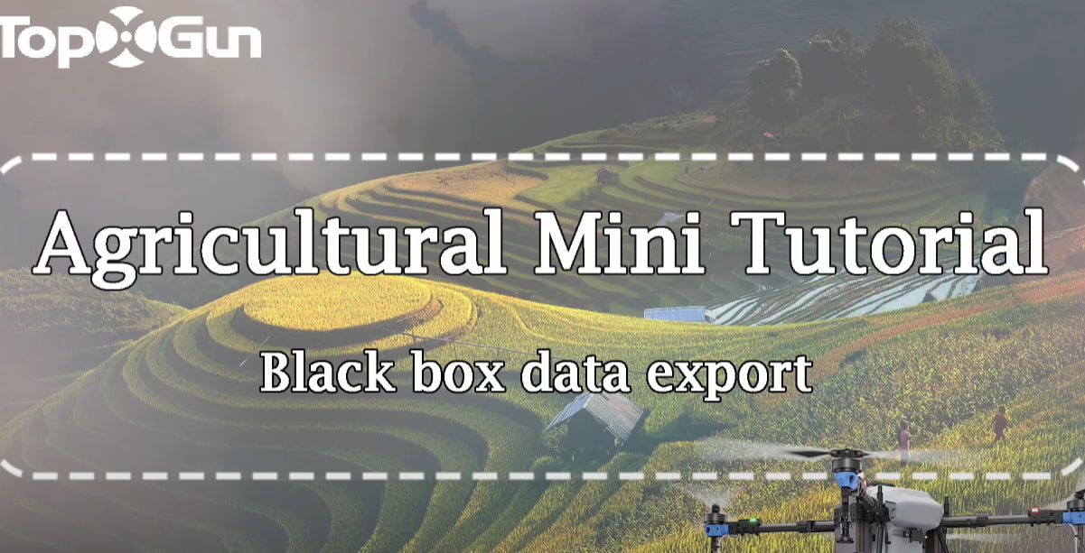 Topxgun Tutorial | Data Export Methods of FP Series Agri Drones' Blackbox