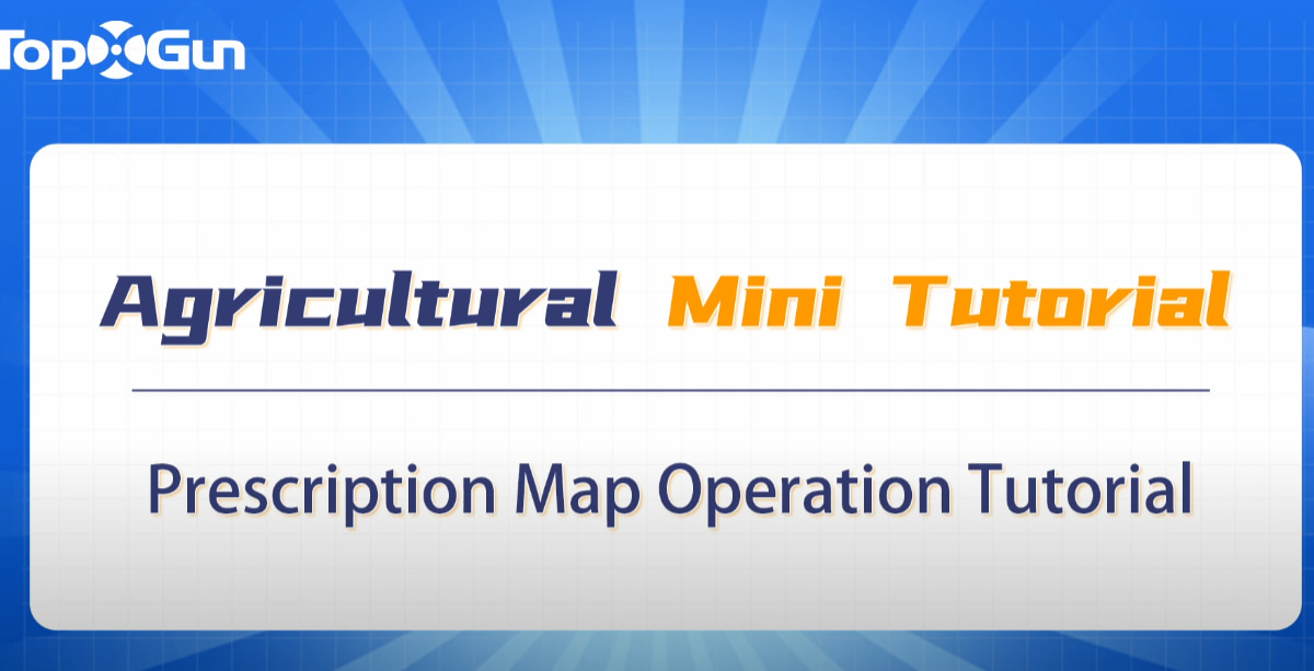Topxgun Tutorial | FP400 Agricultural Drone Prescription Map Operation Tutorial