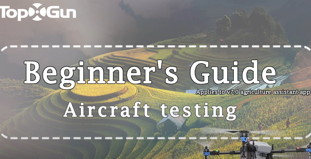 Tutorial Topxgun | Novos Passos para Teste de Drones Agrícolas